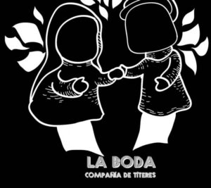 Compañía de Títeres “La Boda” se presenta hoy