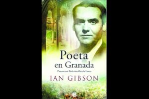 “Poeta en Granada”, un libro sobre Federico García Lorca