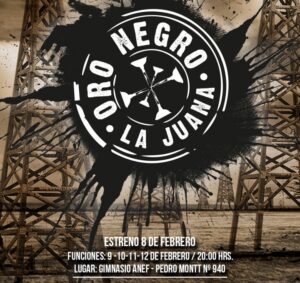 Llega la segunda temporada  de la obra teatral “Oro Negro”