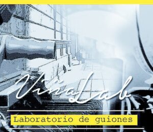 Concurso ViñaLab convoca a  guionistas de todas las regiones