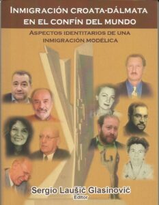 Hoy, lanzarán libro Inmigración Croata-Dálmata en el  Fin del Mundo