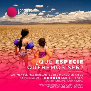 Abren inscripciones para Congreso Futuro 2019 en la Región de Magallanes