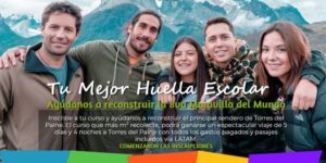 Colecta regala viajes de estudios con todo pagado a Torres del Paine