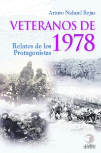 “Veteranos de 1978,  Relato de los protagonistas”