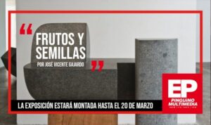 Esculturas de José Vicente Gajardo serán exhibidas en exposición “Frutos y semillas”