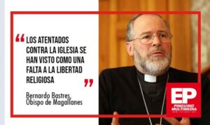 “Los atentados contra la Iglesia se han visto como una falta a la libertad religiosa”