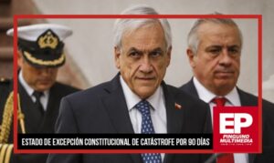 Piñera decreta Estado de Excepción Constitucional de Catástrofe por 90 días para frenar Covid-19