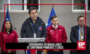 Confirman los dos primeros casos de Coronavirus en Magallanes