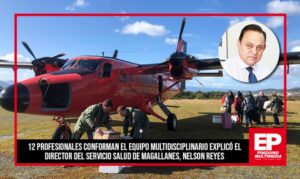Equipo multidisciplinario llega a Puerto Williams para asistir a contactos de infectado que arribó a Santiago