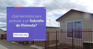 Conoce fecha y requisitos para postular a subsidio de vivienda: puedes ahorrar millones al comprar