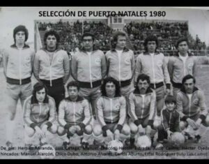 Las selecciones de fútbol de Puerto Natales que representaron la época de los 70 y 80