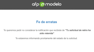 AFP Modelo envía a usuarios por error que retiro del 10% fue retenido por pensión alimenticia