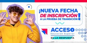 Segundo proceso de inscripción para la Prueba de Transición ya está vigente