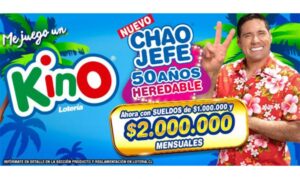 Kino lanza nuevo Chao Jefe que premia con $2 millones mensuales por 50 años