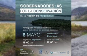 Encuentro reúne a candidatos a gobernadores para conocer sus ideas sobre la conservación de la Patagonia chilena