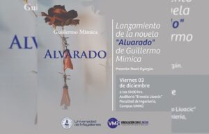 Hoy presentan novela “Alvarado” de Guillermo Mimica en la UMAG