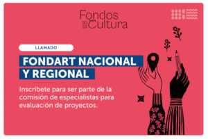 Abierta convocatoria para integrar Comités de Especialistas Fondart Regional