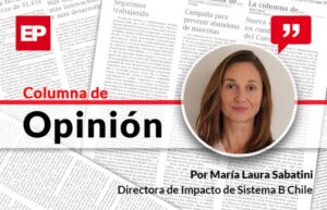 Con triple impacto, más y mejores negocios