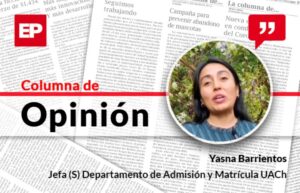 Ingresos especiales UACh: cumplir sueños y romper barreras