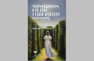 Magallánica publicó su segundo libro: “Susurros en mi laberinto”