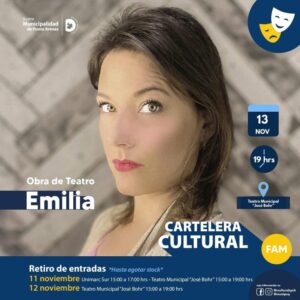Retiro de invitaciones gratuitas para obra “Emilia” en Punta Arenas