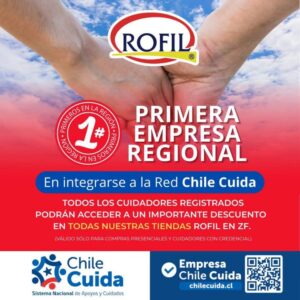 ROFIL se convierte en la primera empresa privada regional en unirse a Chile Cuida
